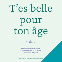 T'es belle pour ton âge - Numérique