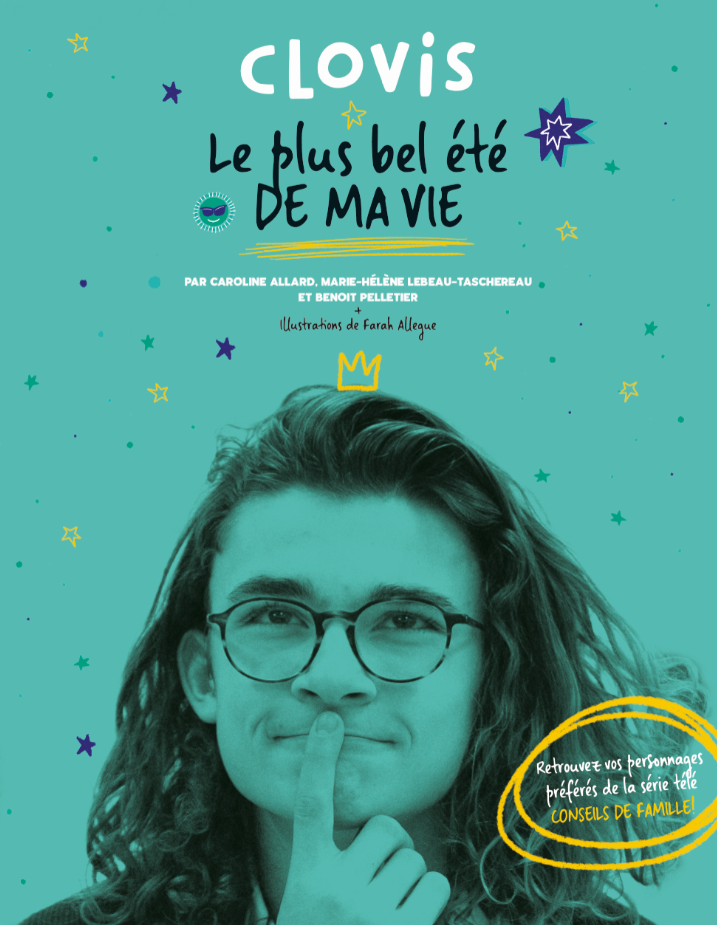CLOVIS : Le plus bel été de ma vie