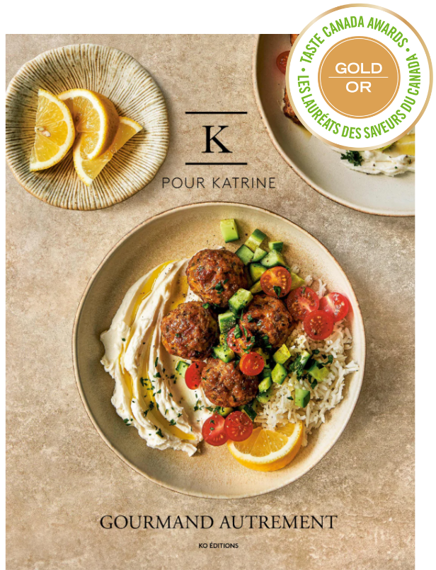 K pour Katrine : Gourmand autrement