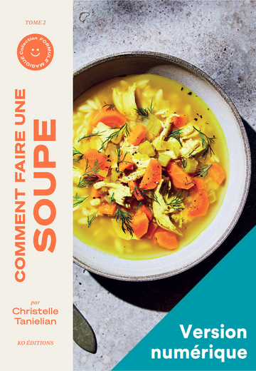 Comment faire une soupe - Numérique