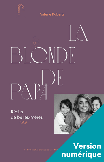 La blonde de papa - Numérique