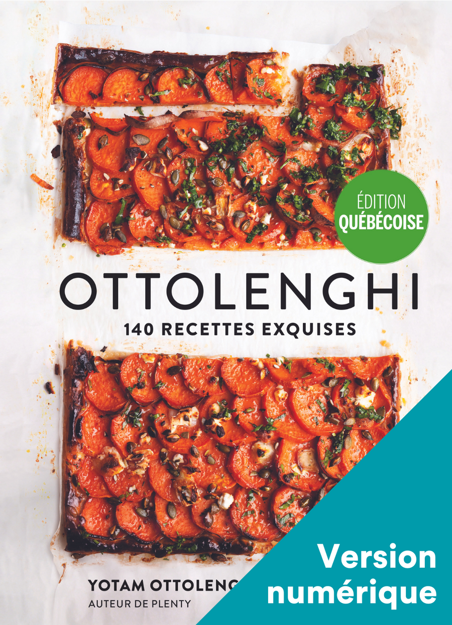 OTTOLENGHI – 140 recettes exquises - Numérique