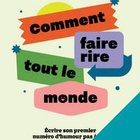 Comment faire rire tout le monde - Numérique