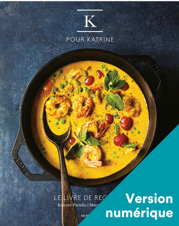 K pour Katrine : Le livre de recettes - Numérique