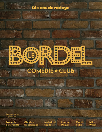Le Bordel Comédie Club - Prévente