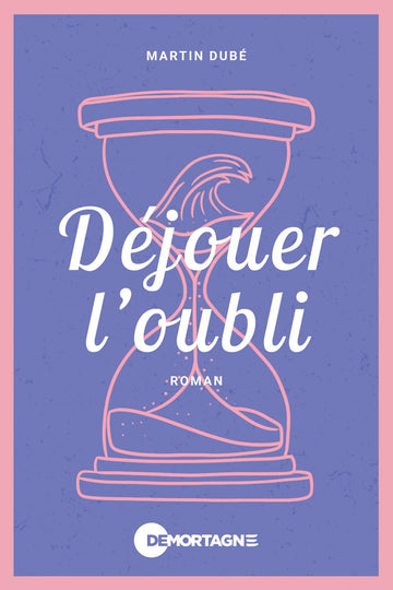 PRIME LIVRE DÉJOUER L'OUBLI