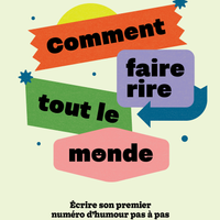 Comment faire rire tout le monde