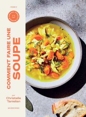 Comment faire une soupe