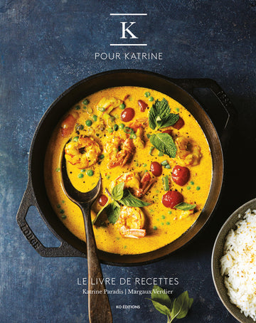 K pour Katrine : Le livre de recettes