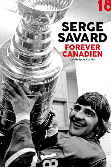 Serge Savard, forever Canadian