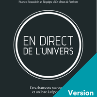 En direct de l'univers - Numérique