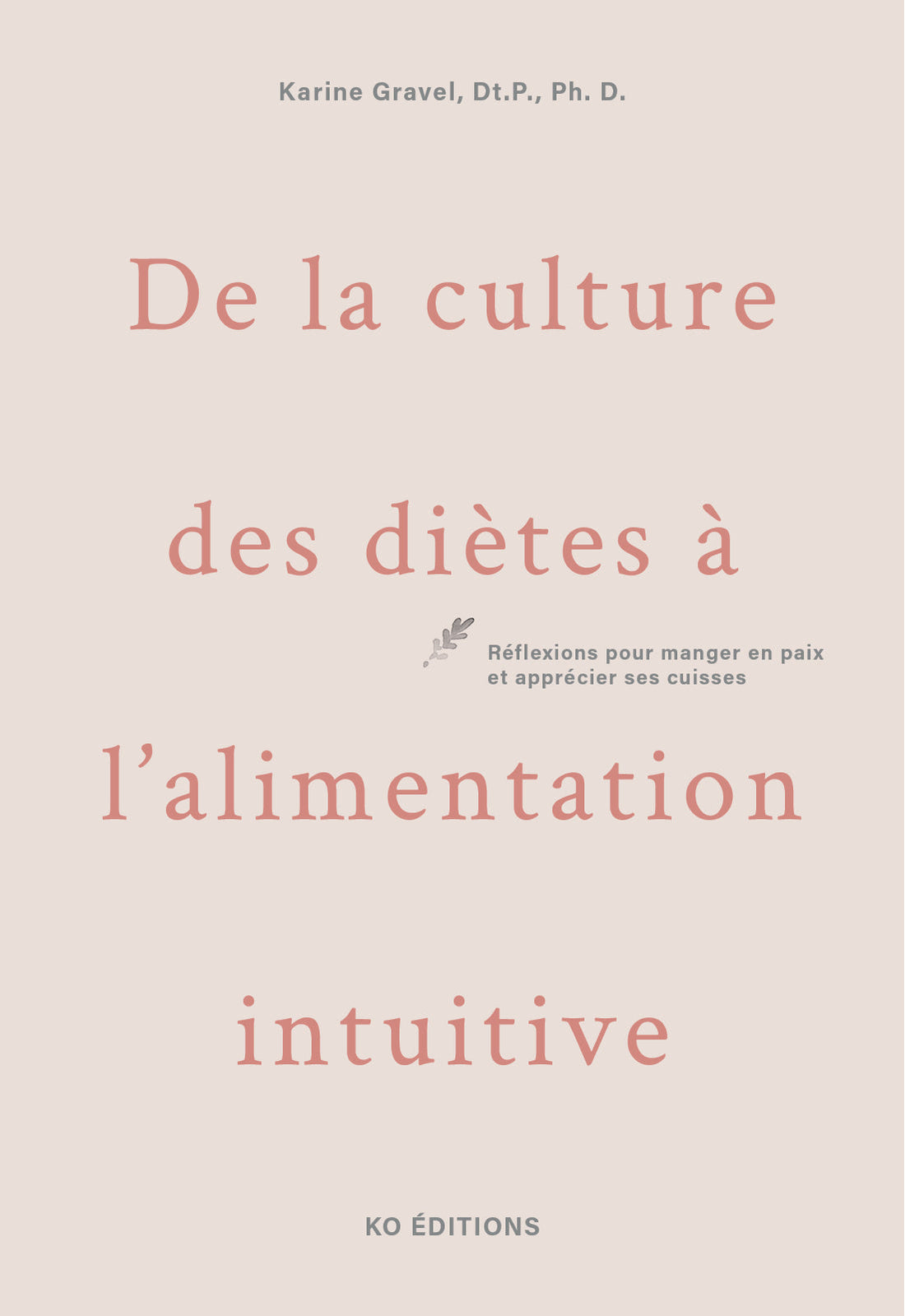 De la culture des diètes à l’alimentation intuitive : réflexions pour manger en paix et apprécier ses cuisses