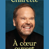 Michel Charette: À cœur ouvert