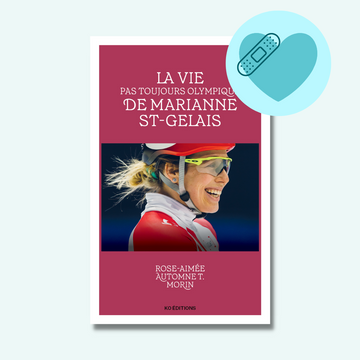 La vie pas toujours olympique de Marianne St-Gelais - Imparfait
